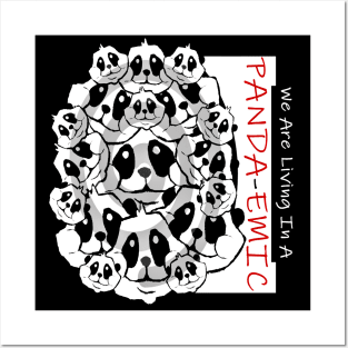 Panda-Emic Posters and Art